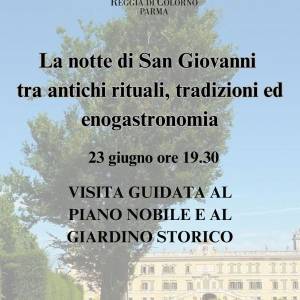  immagine dell'evento: Reggia di Colorno, il 23 Giugno la notte di San Giovanni